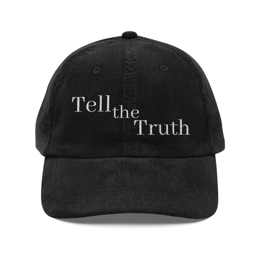 Vintage Corduroy Cap - Tell the Truth | Unisex Cap, Trendy Hat, Statement Accessory, Casual Wear, Gift Idea