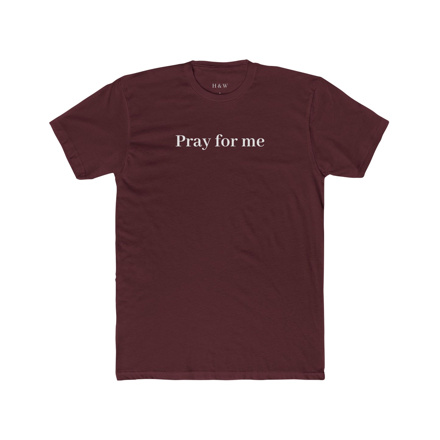 Pray for Me Unisex Cotton Crew Tee, Casual T-Shirt, Relaxed Fit, Spiritual Apparel, Motivational Gift, Everyday Wear