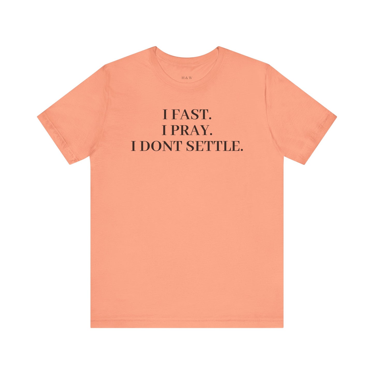 Faith-Inspired Unisex Tee: I Fast, I Pray, I Don’t Settle - Spiritual T-Shirt, Motivational Shirt, Gift for Believers, Everyday Wear, [...]