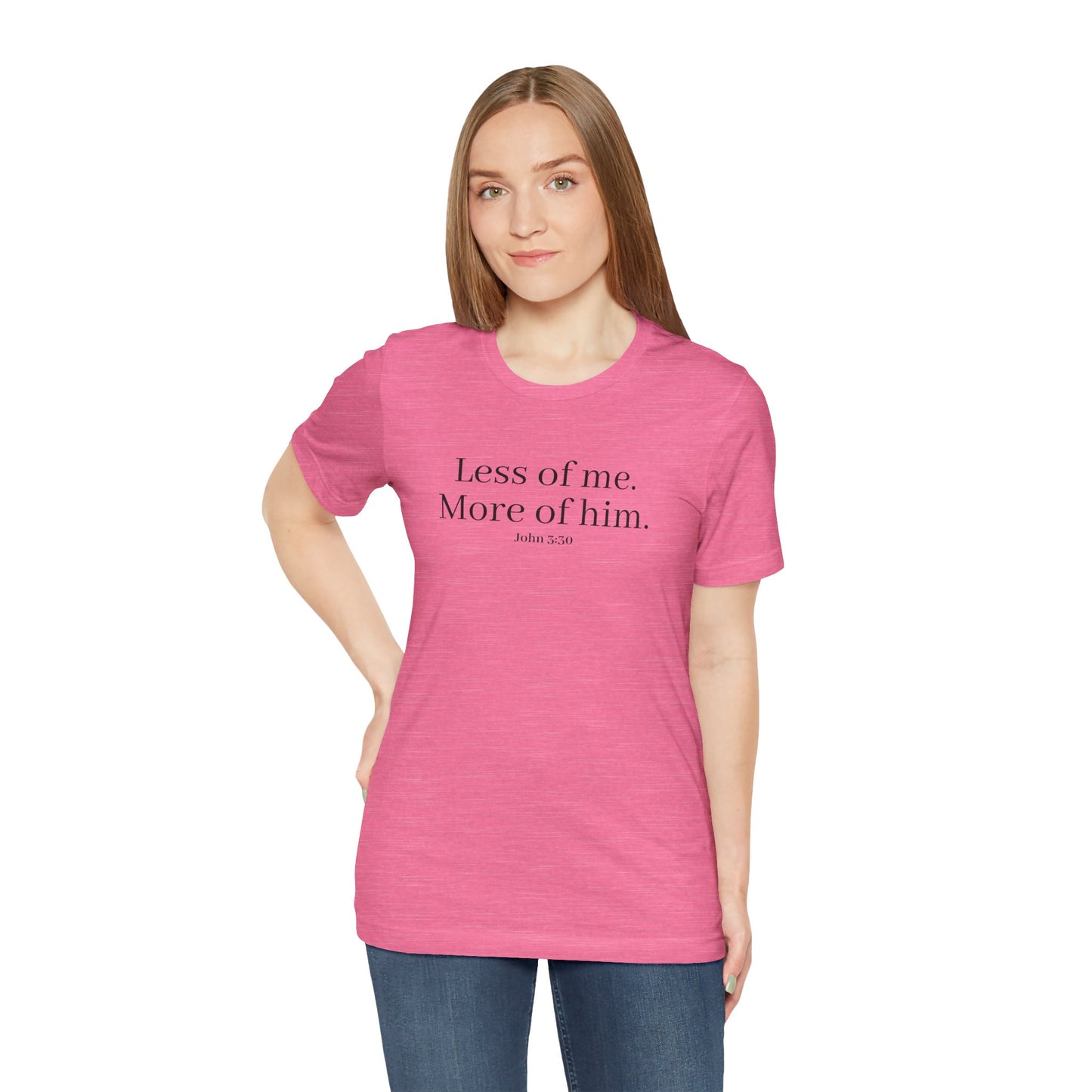 Faith-Inspired Unisex Tee: 'Less of Me, More of Him' Inspirational Short Sleeve Shirt, Christian Apparel, Gift for Believers, [...]