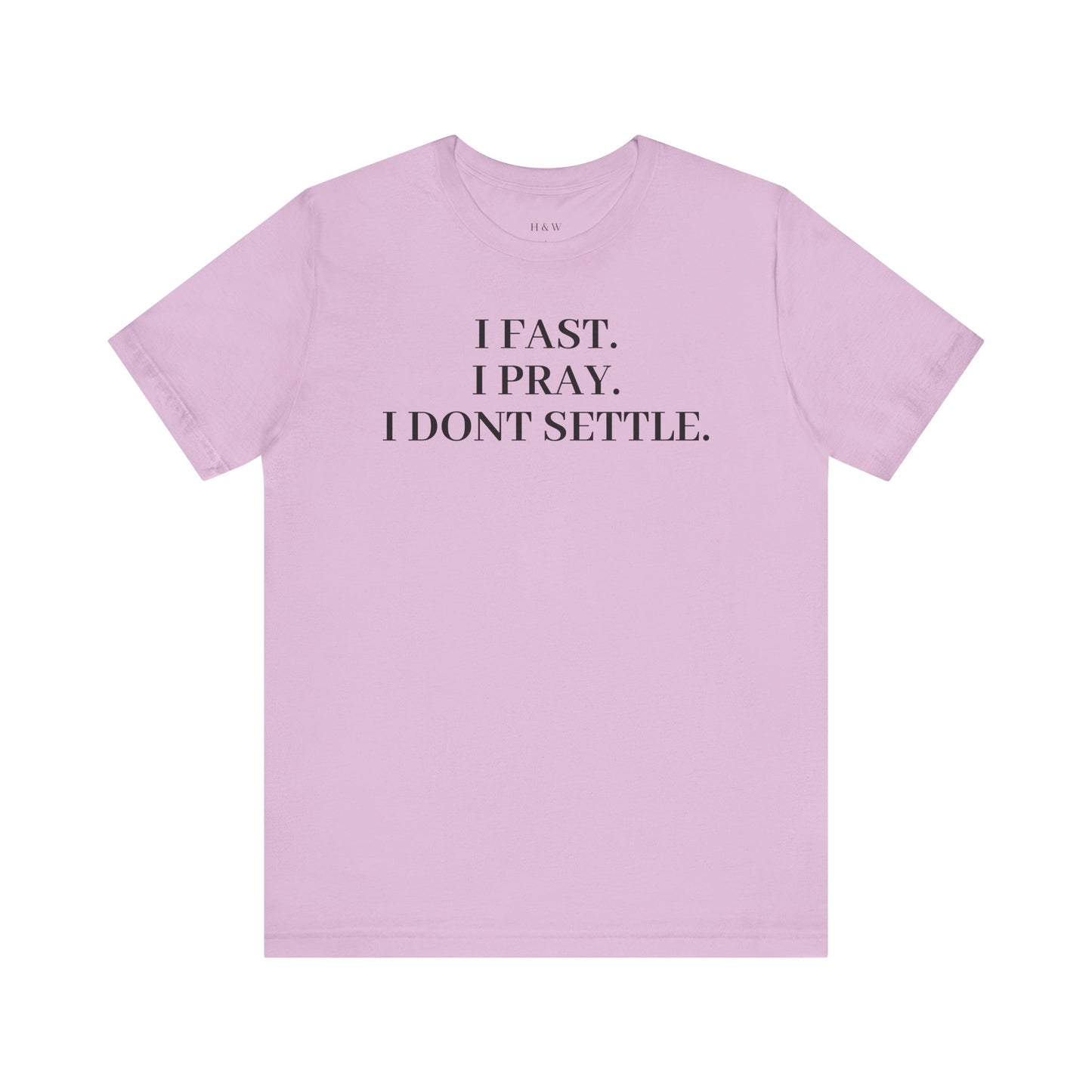 Faith-Inspired Unisex Tee: I Fast, I Pray, I Don’t Settle - Spiritual T-Shirt, Motivational Shirt, Gift for Believers, Everyday Wear, [...]