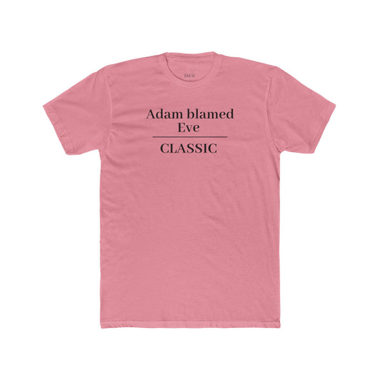 Classic Humorous Cotton Crew Tee - Adam Blamed Eve, Funny Gift, Casual Wear, Unisex T-Shirt, Perfect for Parties, Holiday Fun