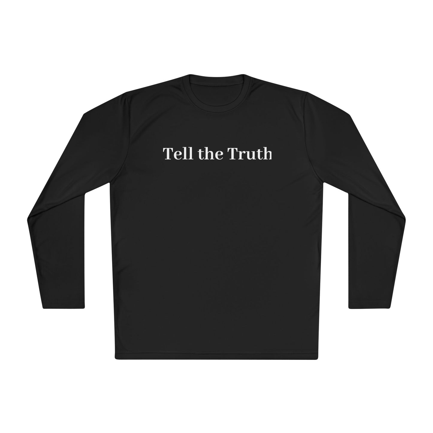 Unisex Long Sleeve Tee - 'Tell the Truth' Minimalist Shirt, Casual Wear, Gift for Activists, Truth Seekers, Everyday Comfort, [...]