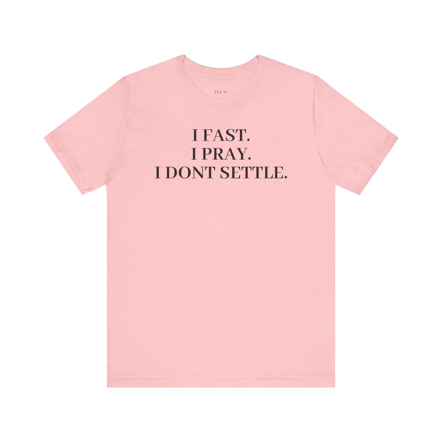 Faith-Inspired Unisex Tee: I Fast, I Pray, I Don’t Settle - Spiritual T-Shirt, Motivational Shirt, Gift for Believers, Everyday Wear, [...]