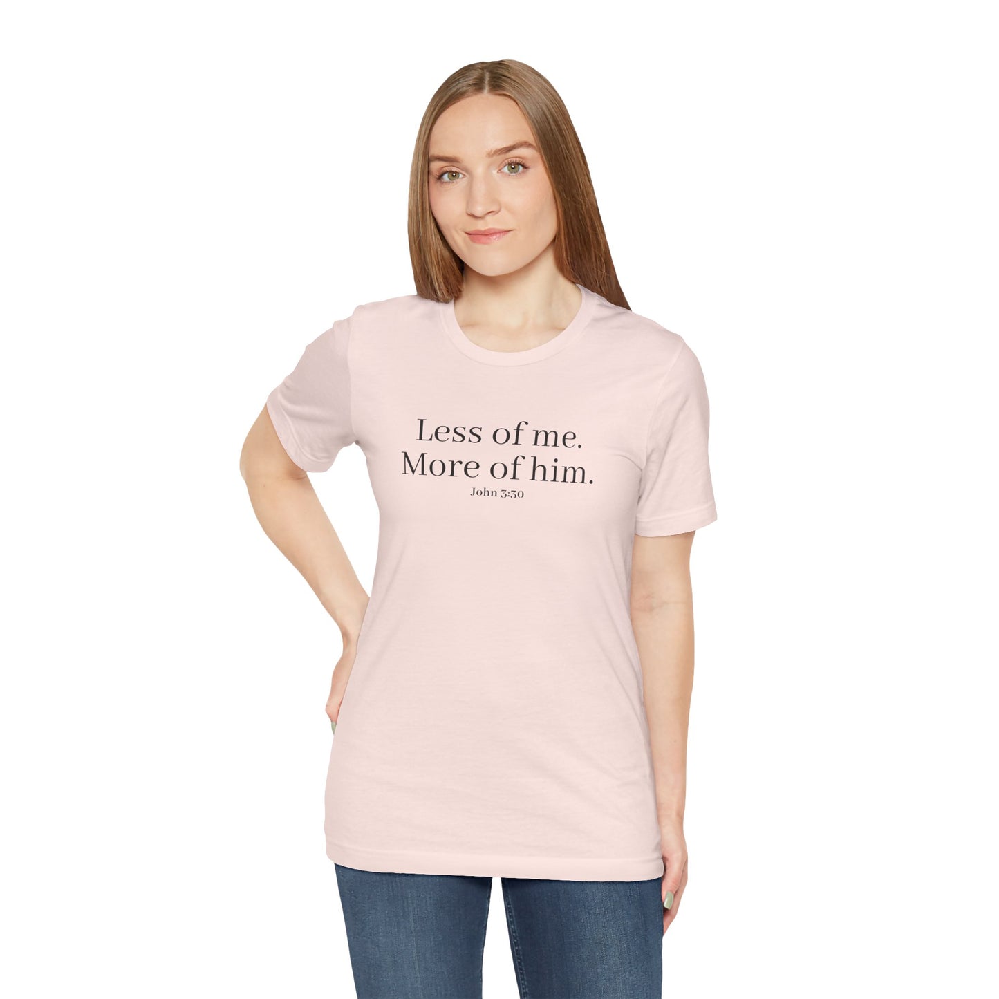 Faith-Inspired Unisex Tee: 'Less of Me, More of Him' Inspirational Short Sleeve Shirt, Christian Apparel, Gift for Believers, [...]