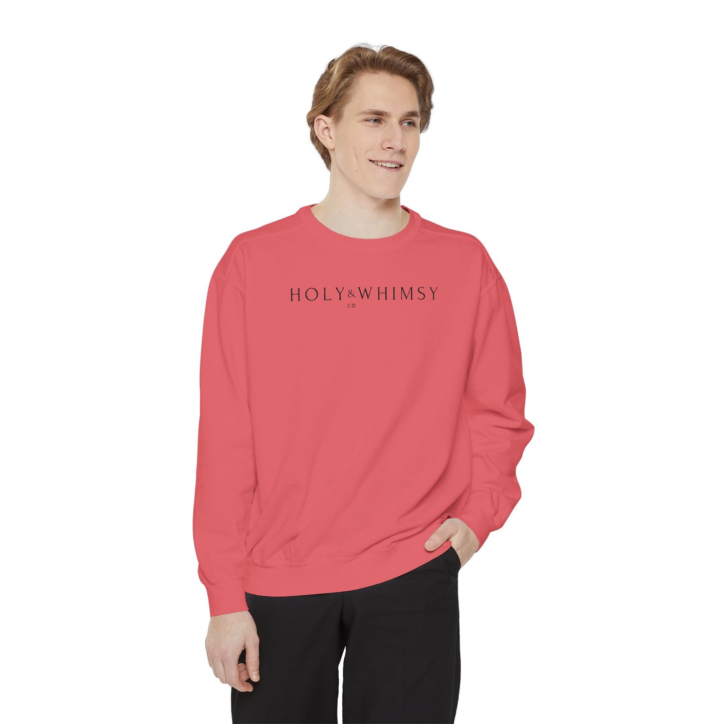 Unisex Garment-Dyed Sweatshirt - Holy Whimsy, Cozy Casual Wear, Perfect for Fall, Gift for Friends, Inspirational Fashion