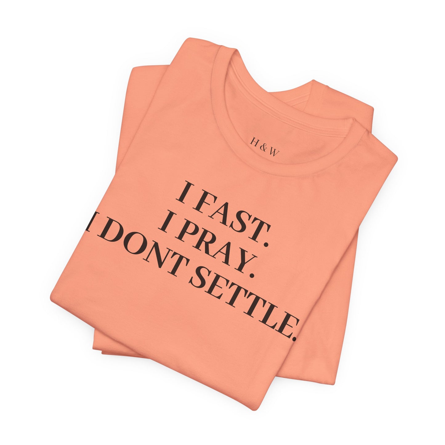 Faith-Inspired Unisex Tee: I Fast, I Pray, I Don’t Settle - Spiritual T-Shirt, Motivational Shirt, Gift for Believers, Everyday Wear, [...]