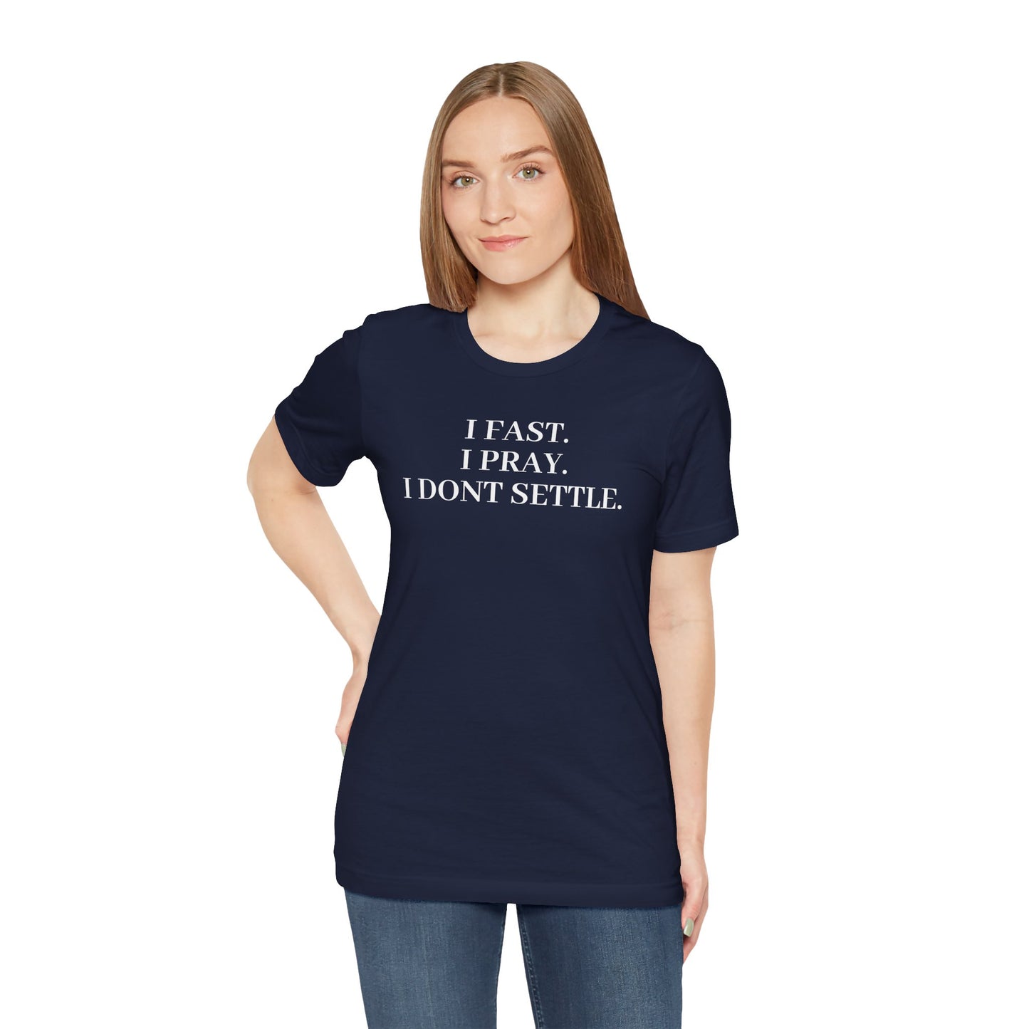 Faith-Inspired Unisex Tee: I Fast, I Pray, I Don’t Settle - Spiritual T-Shirt, Motivational Shirt, Gift for Believers, Everyday Wear, [...]