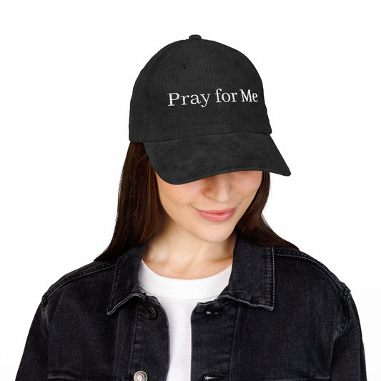 Vintage Embroidered Corduroy Cap - Pray for Me, Casual Hat, Gift for Friends, Faith-Based Accessory, Trendy Headwear
