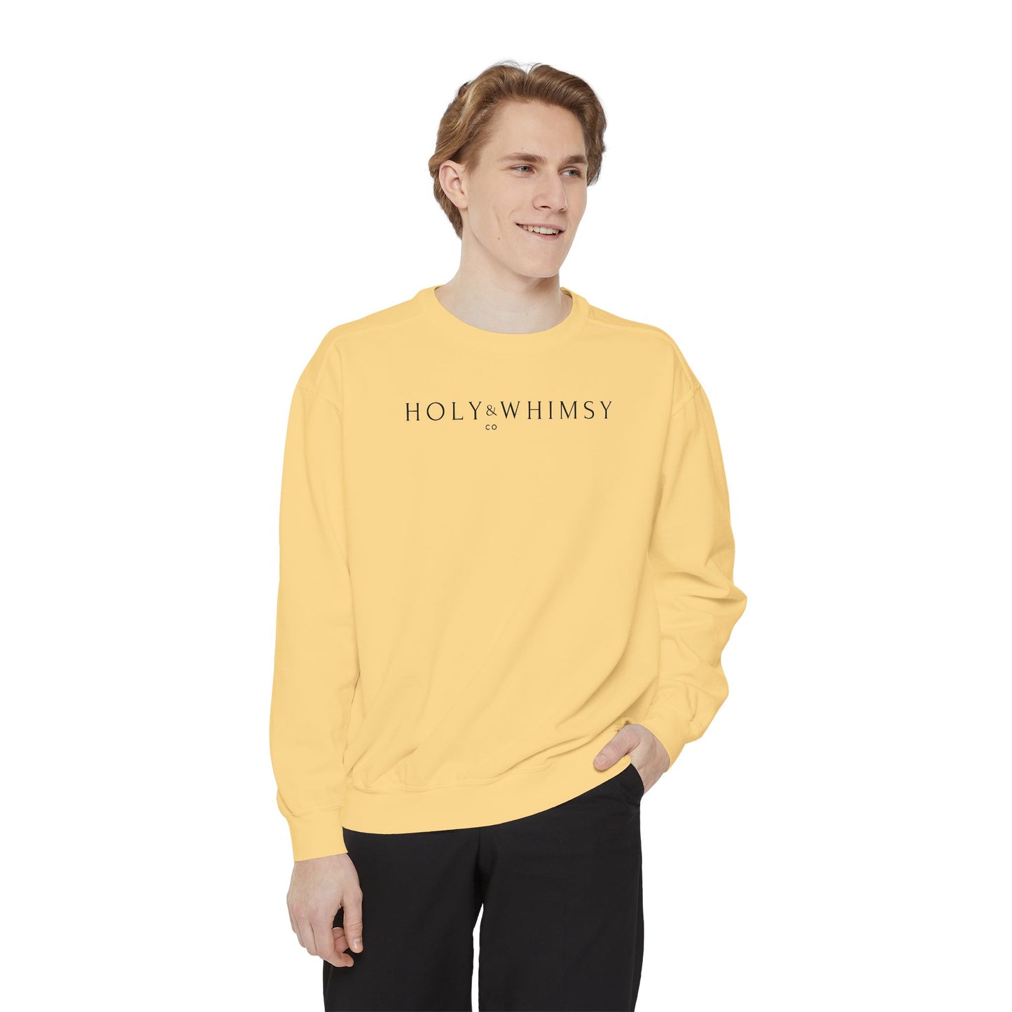 Unisex Garment-Dyed Sweatshirt - Holy Whimsy, Cozy Casual Wear, Perfect for Fall, Gift for Friends, Inspirational Fashion